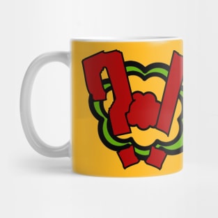 ?! Mug